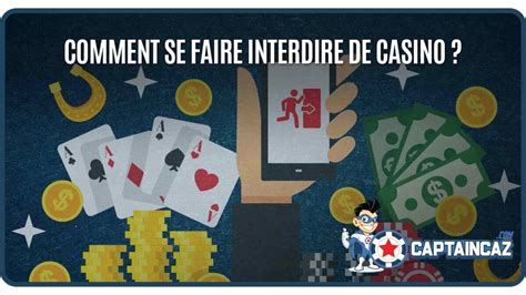  se faire interdire de casino belgique
